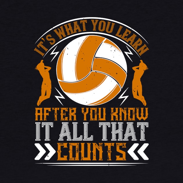 It's What You Learn After You Know It All That Counts by HelloShirt Design